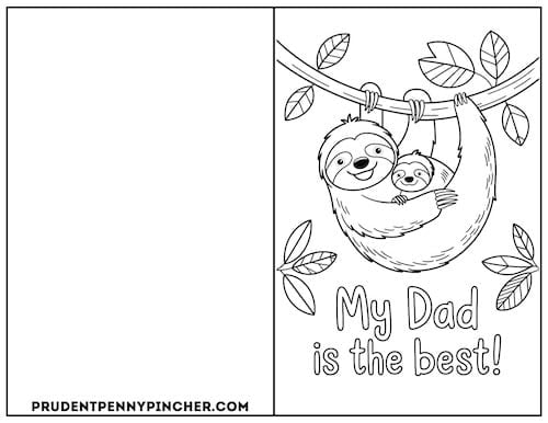 Cute sloth-themed Father's Day coloring page.