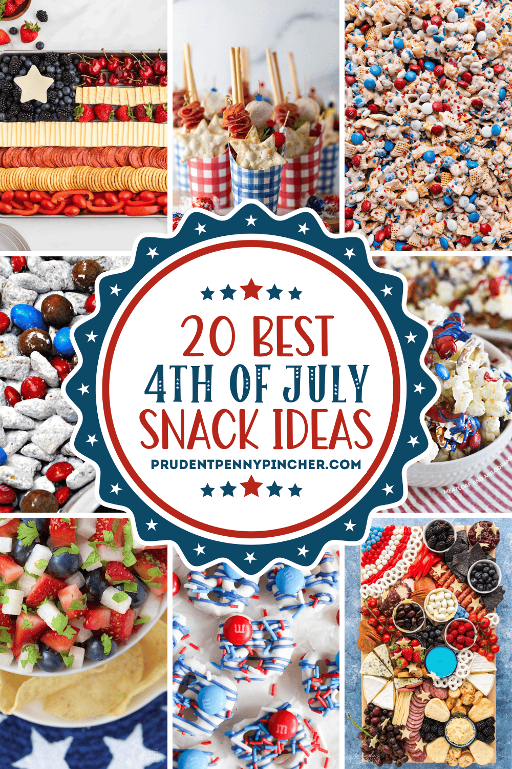 Collage image of patriotic 4th of July snack ideas including red, white, and blue muddy buddies, popcorn mix with M&M’s, chocolate-covered pretzels with sprinkles, star-spangled fruit kabobs, flag-themed charcuterie boards, berry salsa, and festive individual charcuterie cups.